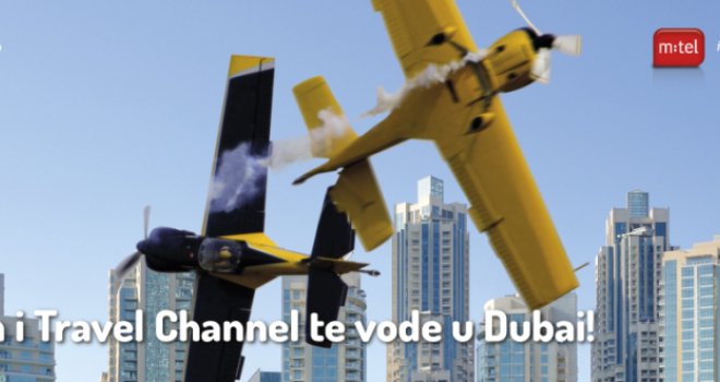 Osvoji putovanje života: M:tel i Travel Channel te vode u Dubai!