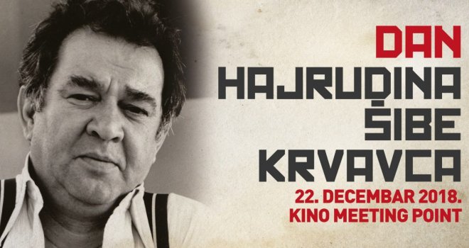Ne propustite: Dan Hajrudina Šibe Krvavca 22. decembra u kinu Meeting Point