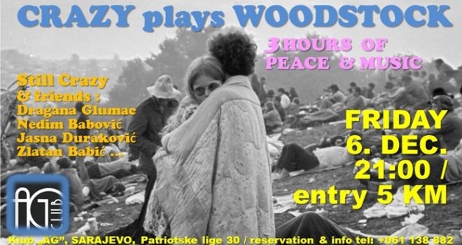 Povratak u prošlost, putovanje na legendarni koncert za 5 KM: 'Crazy svira Woodstock - 3 sata mira & muzike'