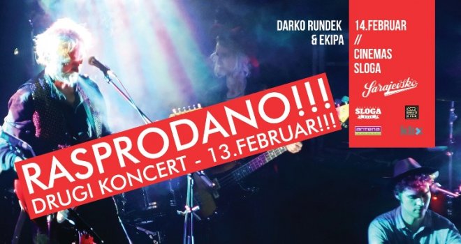 Sarajevski koncert Darka Rundeka rasprodan, zakazan još jedan - dan ranije: Karte odmah puštene u prodaju