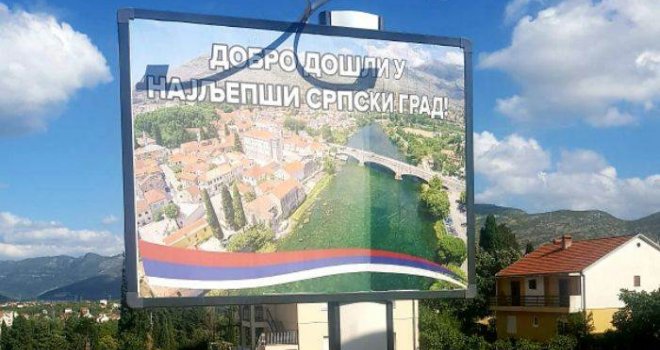 Na ulazu u Trebinje osvanuo plakat sa porukom 'Dobro došli u najljepši srpski grad'