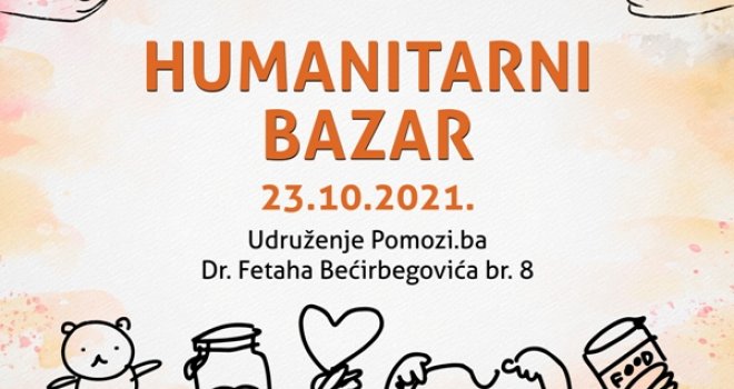 Udruženje Pomozi.ba danas u Sarajevu organizuje humanitarni bazar Dobre volje