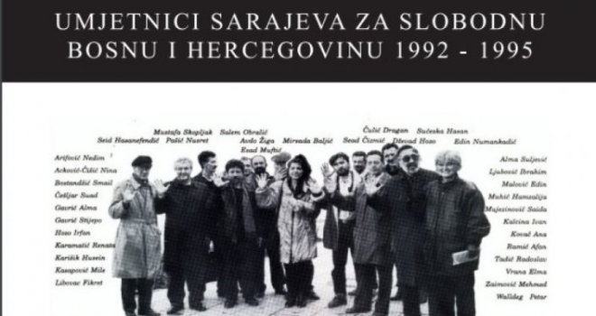 Sjećanje na jedan veličanstven događaj... 30 godina opsade:  Izložba 'Umjetnici Sarajeva za slobodnu BiH'