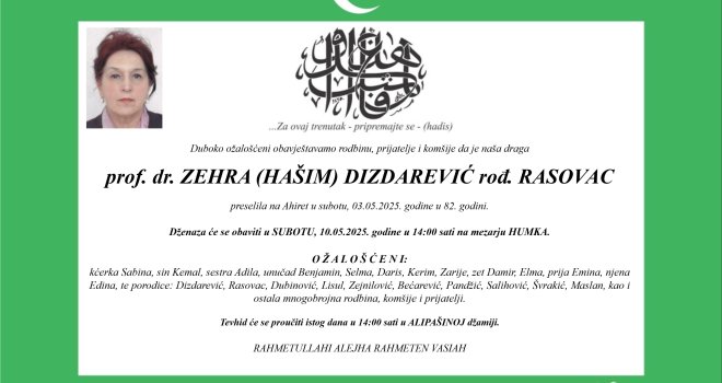 Poznat termin dženaze doktorici Zehri Dizdarević